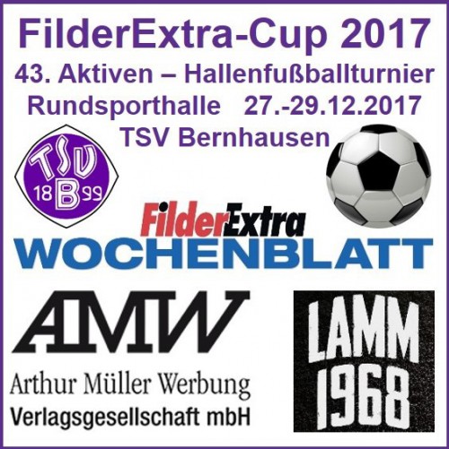 FilderExtra-Cup 2017 AMW-Verlag -Heute-Fr. ab 17:30 Endrunde