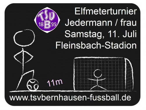 11m-Fußballturnier Samstag 11.07.2015 Einladung