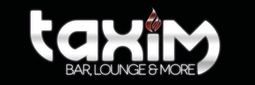 Bandenwerbung TAXIM-Bar, Lounge & More