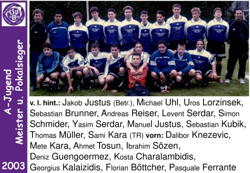 Lila Fußballgeschichte - 2003 A-Jugend Meister und Pokalsieger