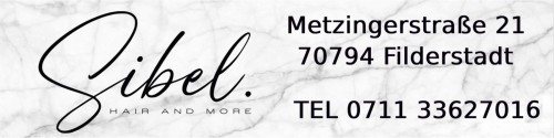 Bandenwerbung - Friseur Sibel. Hair and More
