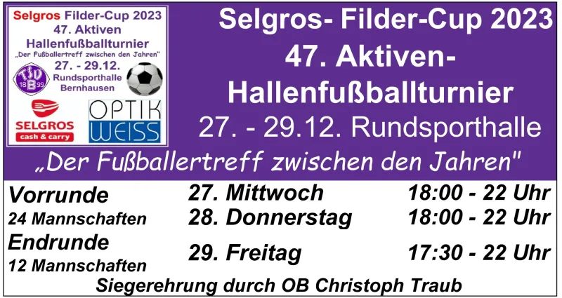 Selgros Filder-Cup 2023 vom 27 -29. 12 in Rundsporthalle
