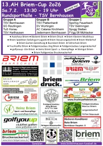 13.AH Briem-Cup 2o26 - AH Ü35 Turnier am 7.2. ab 13:30 Uhr Rundsporthalle